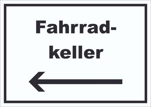 Fahrradkeller Schild mit Text und Richtungspfeil links Rad Bike waagerecht