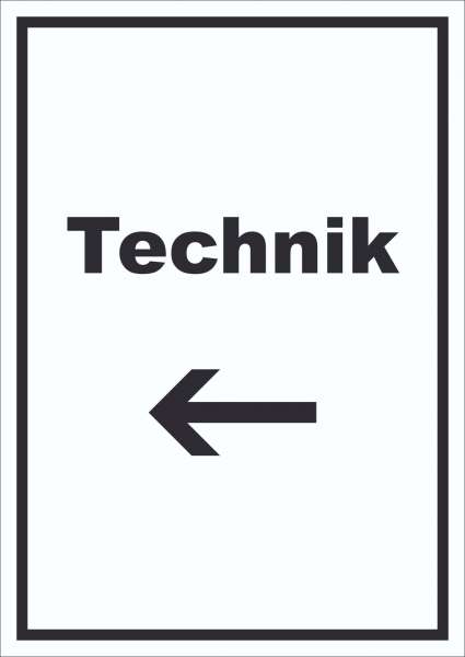 Technik Schild mit Text und Richtungspfeil links Hauswirtschaftsraum hochkant