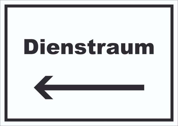 Dienstraum Schild mit Text und Richtungspfeil links Büro waagerecht