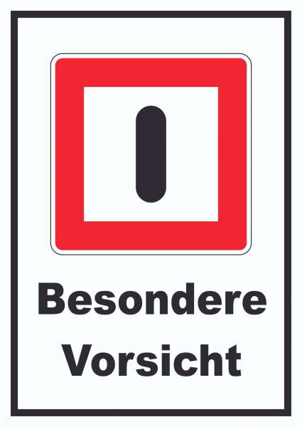 Gebot besondere Vorsicht walten zu lassen Schild mit Text