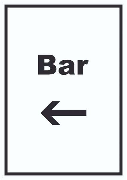 Bar Schild mit Text und Richtungspfeil links Pub Kneipe hochkant