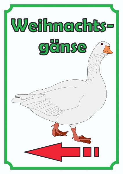 Weihnachtsgans Verkaufsschild Schild Hochkant mit Pfeil links