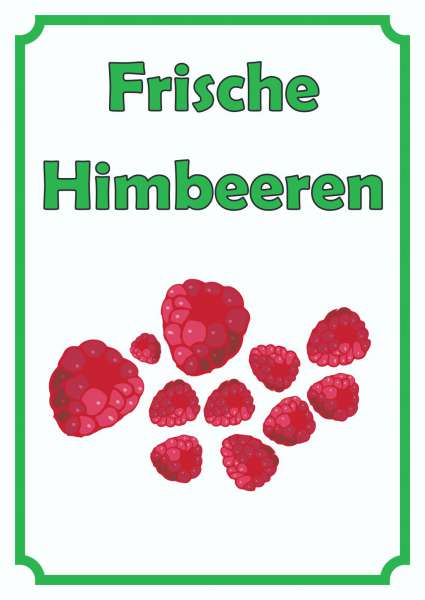 Frische Himbeeren Schild Hochkant