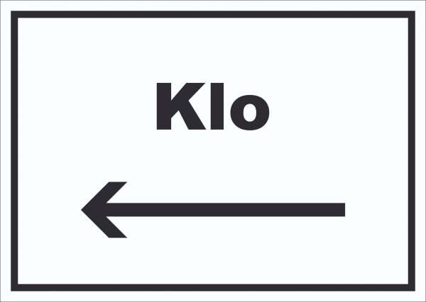 Klo Schild mit Text und Richtungspfeil links WC Toilette waagerecht