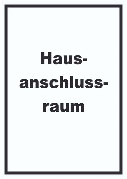 Hausanschlussraum Schild mit Text HAR hochkant